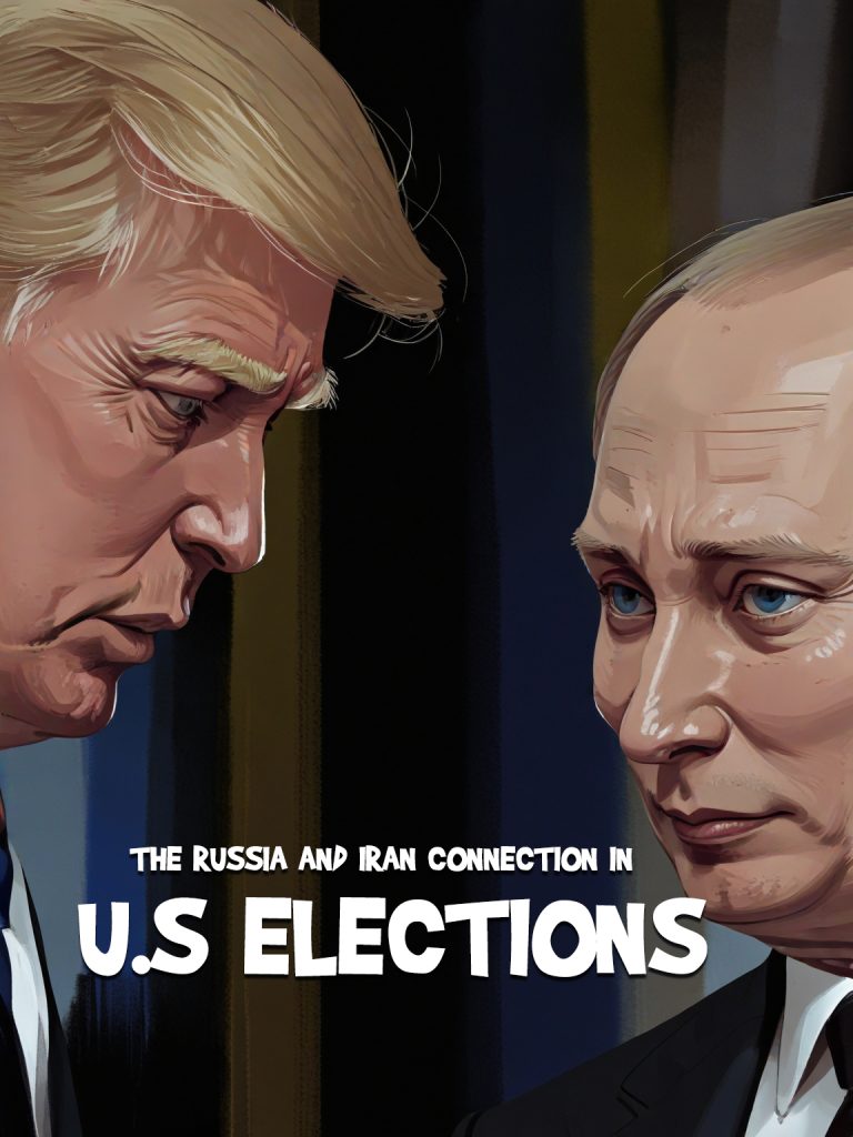 The Russia and Iran Connection in U.S. Elections