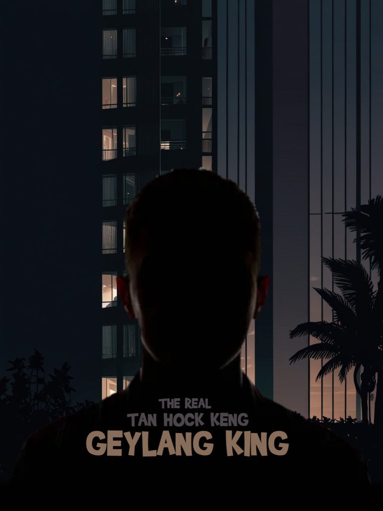 The Real “Geylang King” Tan Hock Keng: Who is he?