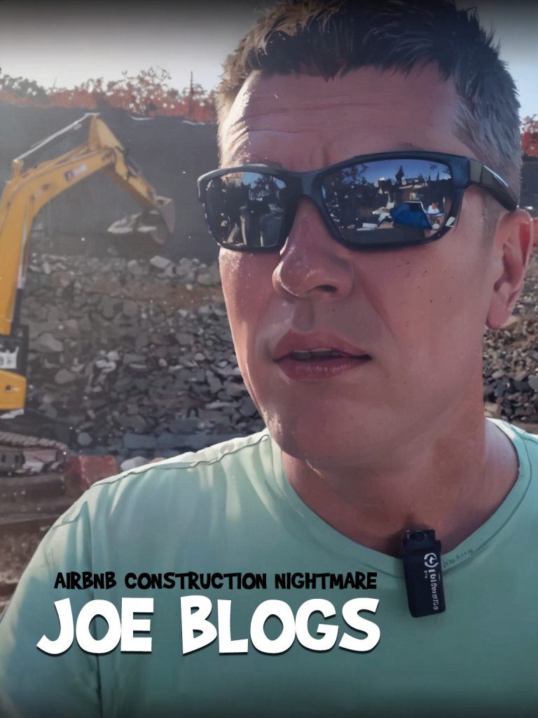Airbnb Construction Nightmare: Joe Blogs