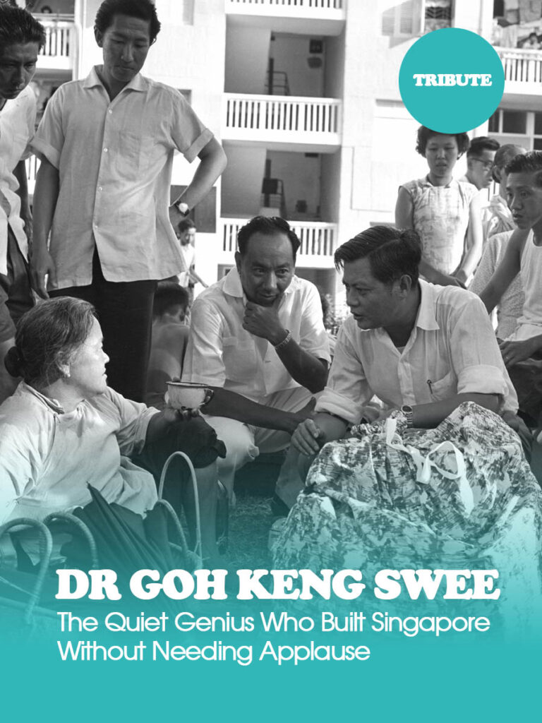 Dr Goh Keng Swee: The Quiet Genius Who Built Singapore Without Needing Applause