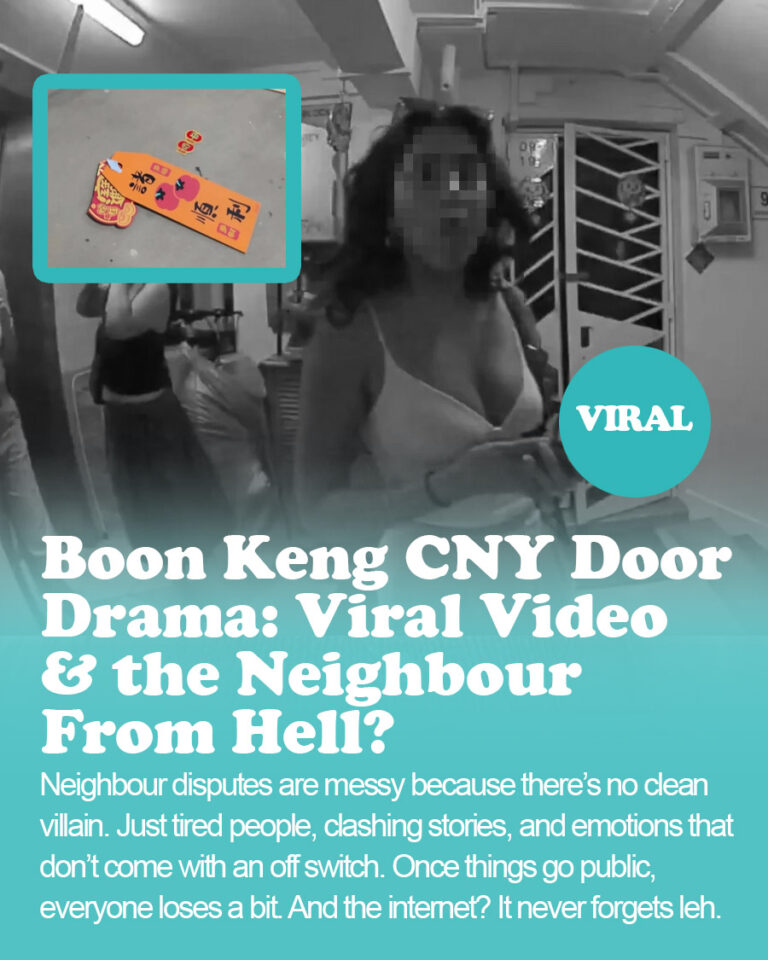 Boon Keng CNY Door Drama: Viral Video, Police Report, and the Neighbour From Hell?