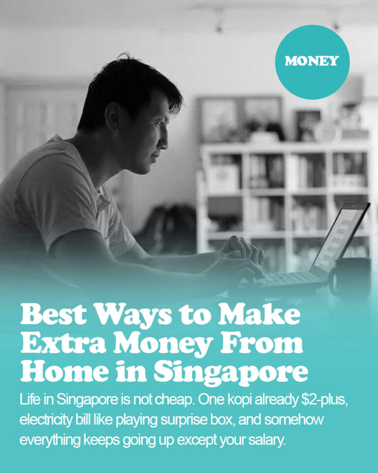 Best Ways to Make Extra Money From Home in Singapore